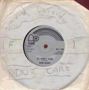 David Cassidy - If I Didn't Care - UK 7" Single - BELL1350 ex/ex