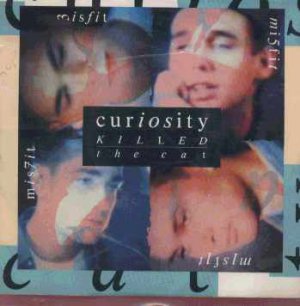 Curiosity Killed The Cat - Misfit - UK 7" Single - CAT4 ex/ex