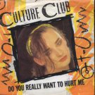 Culture Club - Do You Really Want To Hurt Me - UK 7" Single - VS518 ex/ex
