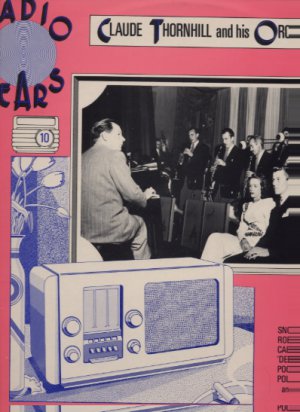 Claude Thornhill & His Orchestra - Radio Years Vol 10 - UK LP - HMP5040 ex/m