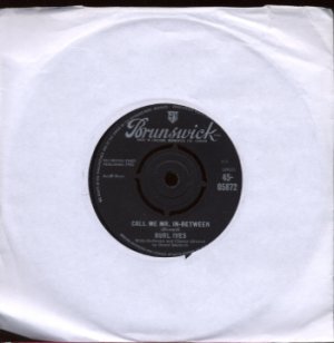 Burl Ives - What You Gonna Do, Leroy? - UK 7" Single - 45-05872 ex/ex