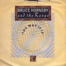Bruce Hornsby & The Range - The Way It Is - UK 7" Single - PB49805 vg/vg