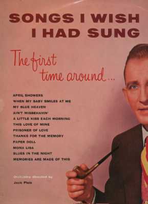 Bing Crosby - Songs I Wish I Had Sung - UK LP - LAT8138 ex/m