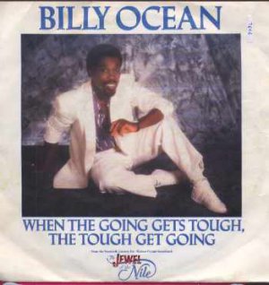 Billy Ocean - When The Going Gets Tough - UK 7" Single - JIVE114 ex/ex