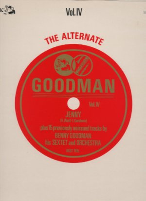Benny Goodman Sextet - The Alternate Goodman Vol 4 - UK LP - NOST7615MONO ex/m