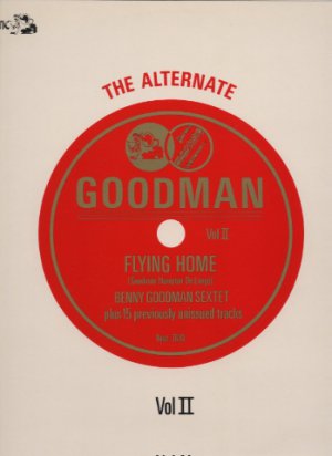Benny Goodman Sextet - The Alternate Goodman Vol 2 - UK LP - NOST7610MONO m/m