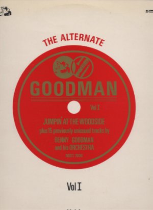 Benny Goodman Sextet - The Alternate Goodman Vol 1 - UK LP - NOST7606MONO ex/m