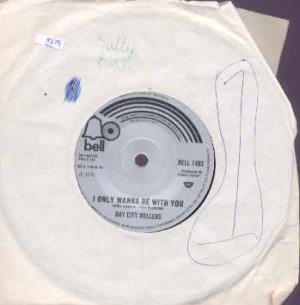 Bay City Rollers - I Only Wanna Be With You - UK 7" Single - BELL1493 ex/m