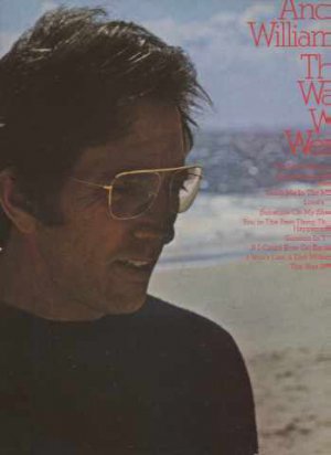 Andy Williams - The Way We Were - UK LP - CBS80195 ex/m