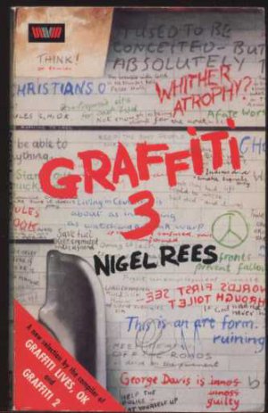Graffiti 3  By Nigel Rees PB Book
