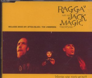 Ragga And The Jack Magic Orchestra - Where Are They Now?  - 5 Track UK CD Single