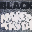Naked Truth - Black - 4 Track UK  CD Single
