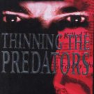 Thinning the Predators by Daina Graziunas & Jim Starlin PB Book