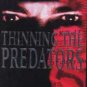 Thinning the Predators by Daina Graziunas &amp; Jim Starlin PB Book