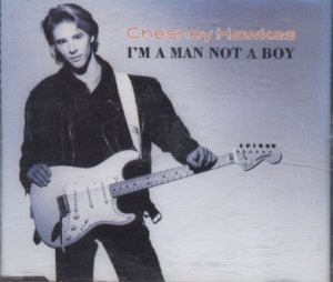 Chesney Hawkes - I'm A Man Not A Boy - UK 4 Track CD Single