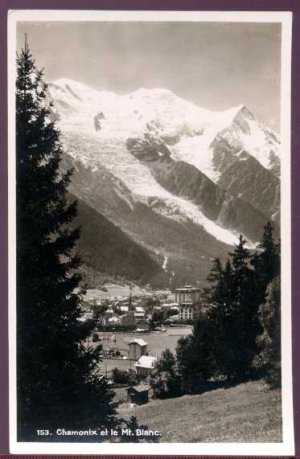 Chamonix Et Le Mt. Blanc France Posctard
