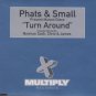 Turn Around - Phats & Small - UK 3 Track CD Single - Norman Cook : Chris & James