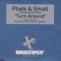 Turn Around - Phats & Small - UK 3 Track CD Single - Norman Cook : Chris & James
