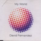 David Fernandez - My World - UK 3 Track CD Single