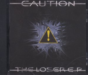 Caution - The Loser E.P - UK 3 Track CD Single