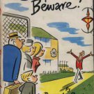 Camper Beware! by Dennis Rooke Hardback Book 1965