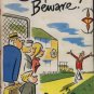 Camper Beware! by Dennis Rooke Hardback Book 1965