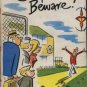 Camper Beware! by Dennis Rooke Hardback Book 1965