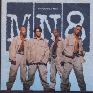 MN8 - If You Only Let Me In - 2 Track UK Promo CD