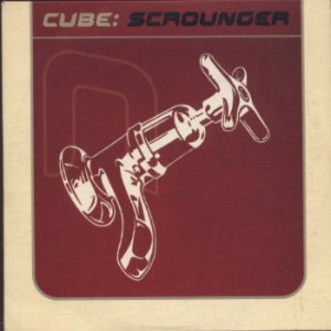 Cube - Scrounger - 1 Track UK Promo CD