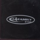 2.4 Family - Stay - 1Track UK Promo CD Single