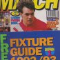 Old Football Magazine MATCH July 28 1992 Gary Lineker , Darren Peacock