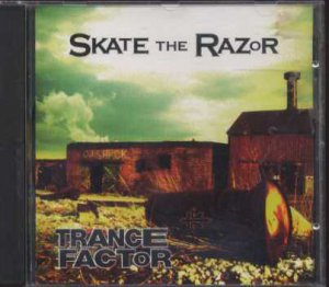 Skate The Razor - Trance Factor  -  CD Album -
