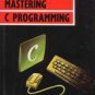 Mastering C Programming by W.Arthur Chapman