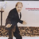 Ochsenknecht - You Should Know By Now - German  CD Single
