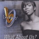 Brandy - What About Us? - UK 3 track Promo CD Single