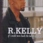 R. Kelly - If I Could Turn Back The Hands Of Time - UK Cassingle - 231841 m/m