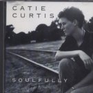 Catie Curtis - Soulfully - UK Promo CD Single