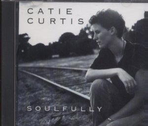 Catie Curtis - Soulfully - UK Promo CD Single