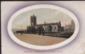Cathedral with new Chapter Houes Manchester Postcard 1910