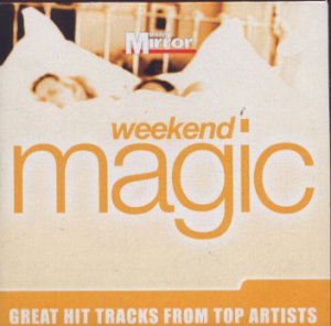 V/A - Weekend Magic (UK 15 Tk CD Album) (Daily Mirror)