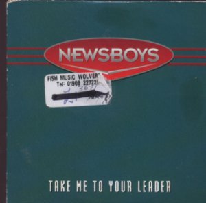 Newsboys - Take Me To Your Leader - UK Promo CD Single
