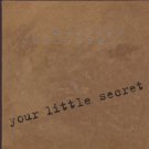 Melissa Etheridge - Your Little Secret - UK Promo CD Single - PRCD7054-2