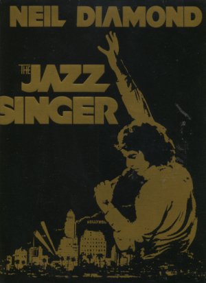 Neil Diamond - The Jazz Singer - emobossed gatefold sleeve - EMI EA-ST12120