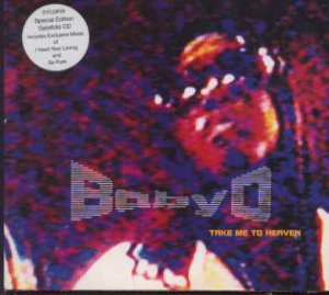 BABY D - Take Me To Heaven - UK CD Single