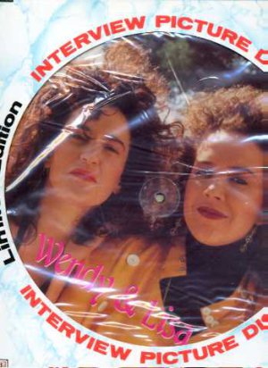 Wendy & Lisa - Interview Picture Disc - UK 12" Pic Disc