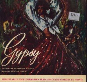 The Magyar Symphonic Strings - Favourite Gypsy Tunes - UK 7" Single