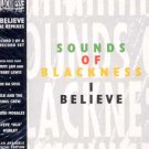 Sounds Of Blackness - I Believe - UK 12" Single