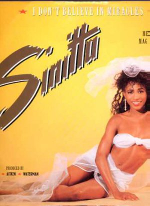 Sinitta - I Don't Believe In Believe In Miracles - UK 12" Single