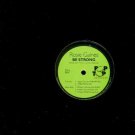 Rosie Gaines - Be Strong - UK 12" Single