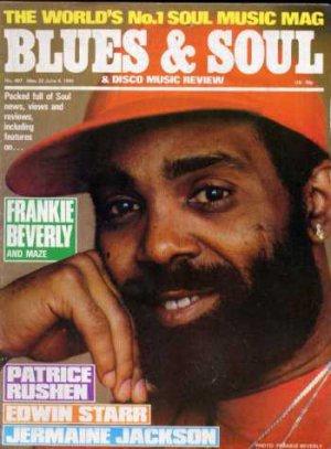 Patrice Rushen/ Frankie Beverley/Edwin Starr - Blues & Soul # 407 - UK Magazine
